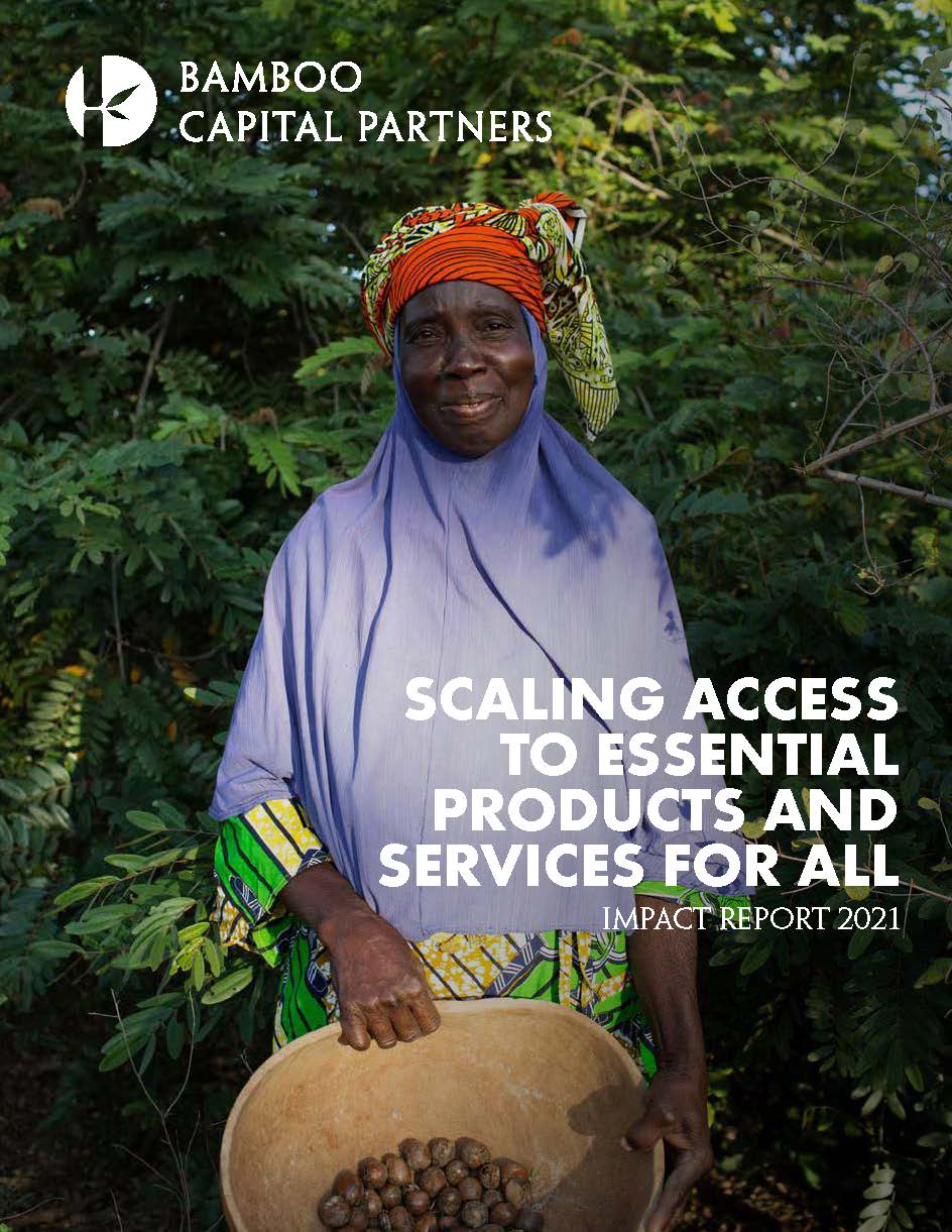 Bamboo Impact Report 2021 Bamboo Capital Partners